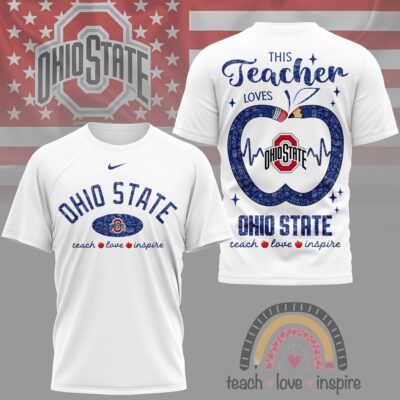Ohio State Buckeyes | Premium NCAA Teacher Love Inspire 3D T-Shirt
