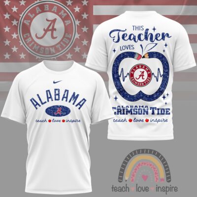 Alabama Crimson Tide | Premium NCAA Teacher Love Inspire 3D T-Shirt