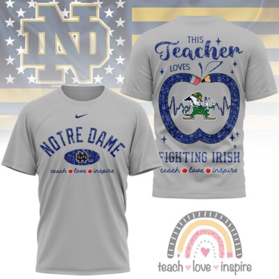 Notre Dame Fighting Irish | Premium NCAA Teacher Love Inspire 3D T-Shirt