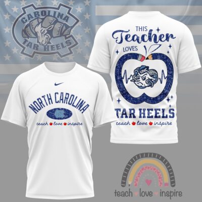 North Carolina Tar Heels | Premium NCAA Teacher Love Inspire 3D T-Shirt