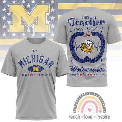 Michigan Wolverines | Premium NCAA Teacher Love Inspire 3D T-Shirt