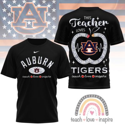 Auburn Tigers | Premium NCAA Teacher Love Inspire 3D T-Shirt