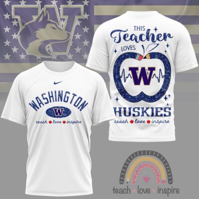 Washington Huskies | Premium NCAA Teacher Love Inspire 3D T-Shirt