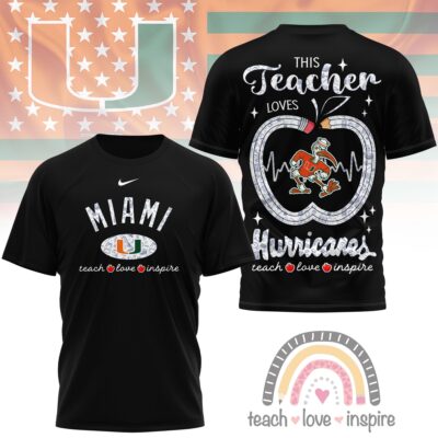 Miami Hurricanes | Premium NCAA Teacher Love Inspire 3D T-Shirt