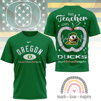 Oregon Ducks | Premium NCAA Teacher Love Inspire 3D T-Shirt