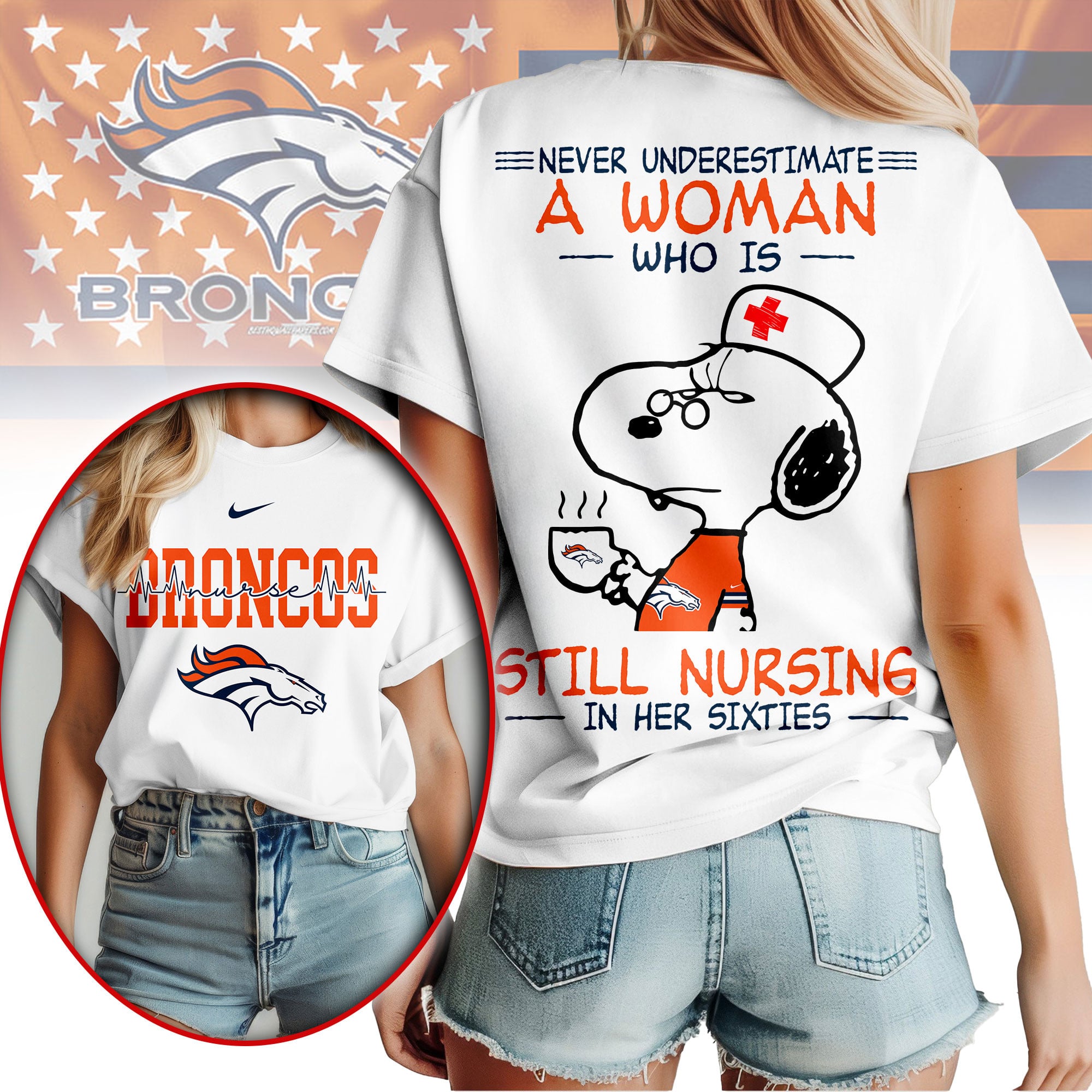 Denver Broncos | Premium NFL Never Underestimate A Nurse Women Shirt