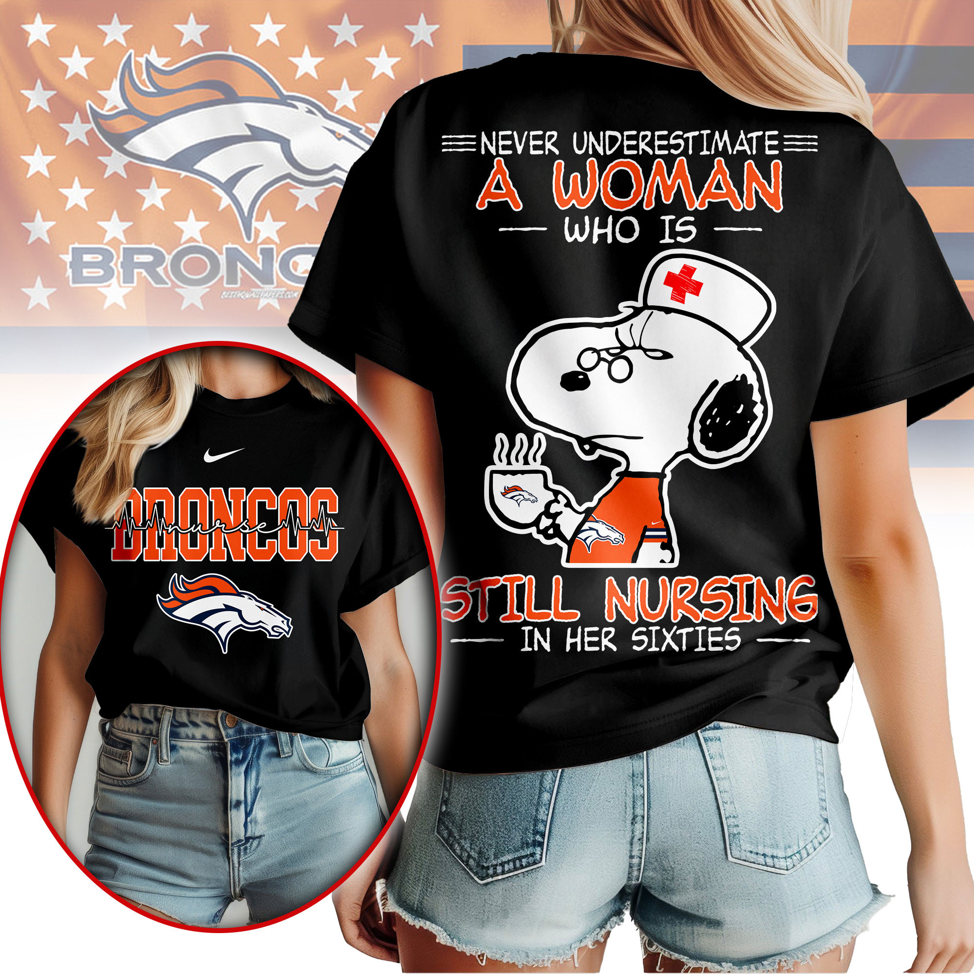 Denver Broncos | Premium NFL Never Underestimate A Nurse Women Shirt - Image 2