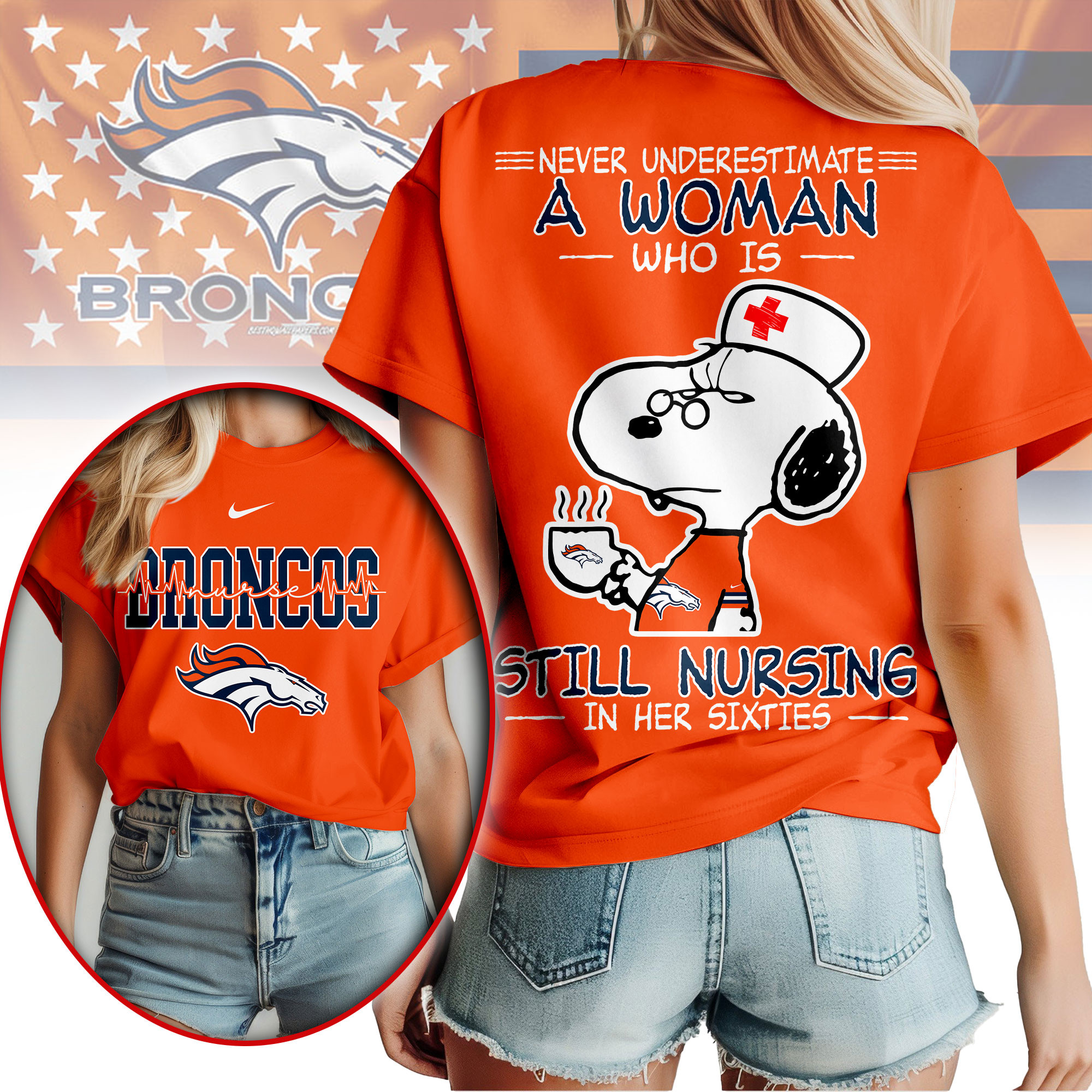 Denver Broncos | Premium NFL Never Underestimate A Nurse Women Shirt - Image 3
