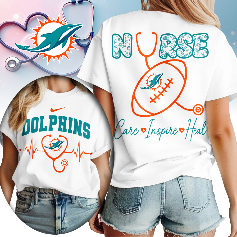 Miami Dolphins | Premium NFL Nurse Care Inspire Heal Women Shirt