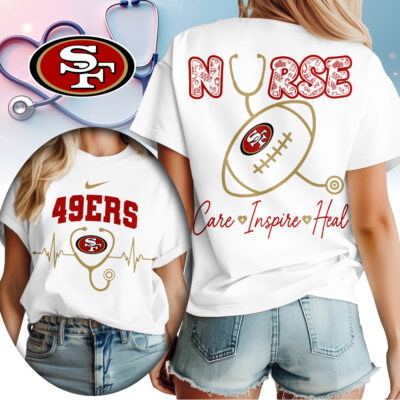 San Francisco 49ers | Premium NFL Nurse Care Inspire Heal Women Shirt