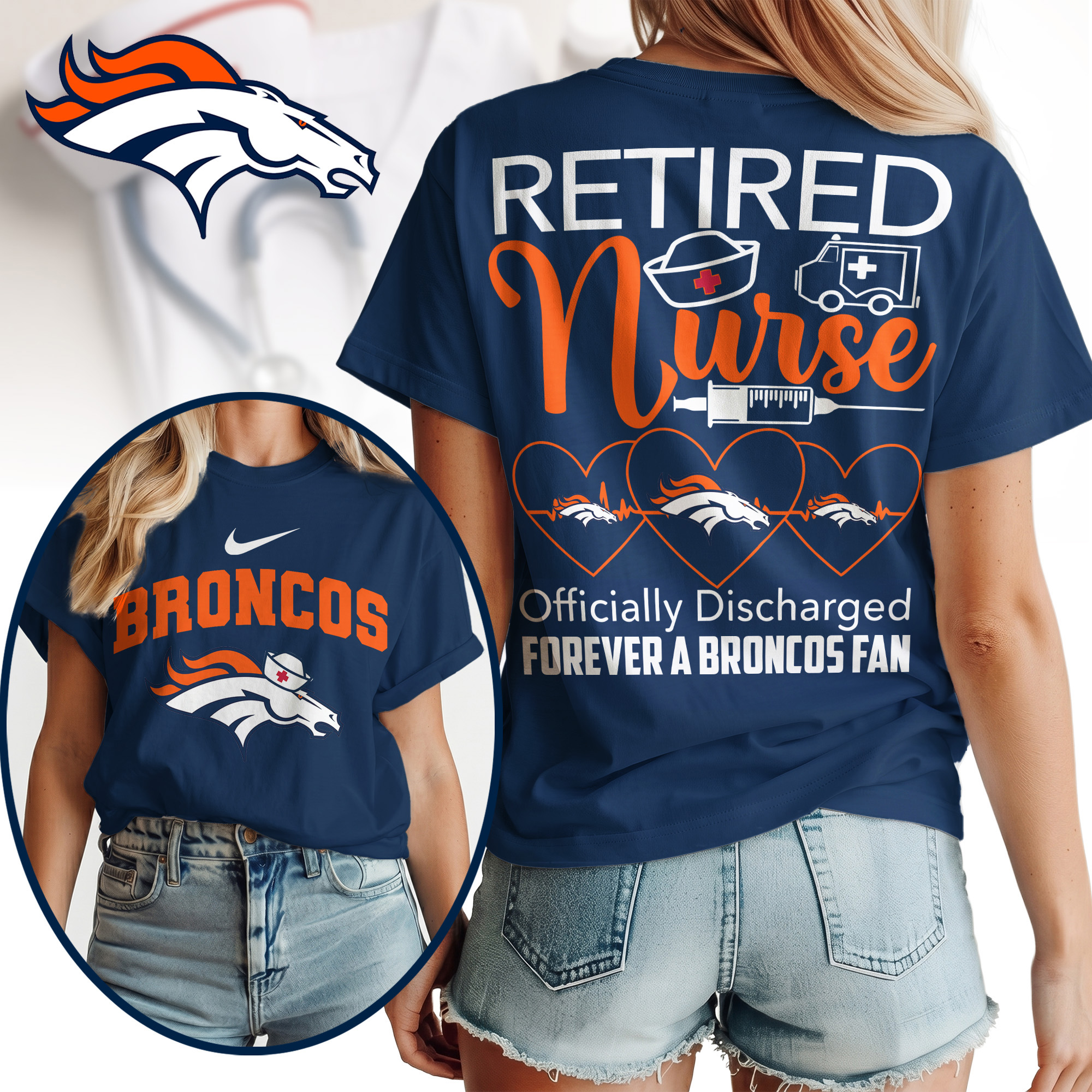 Denver Broncos | Premium NFL Retired Nurse Officially Discharged Women Shirt - Image 3