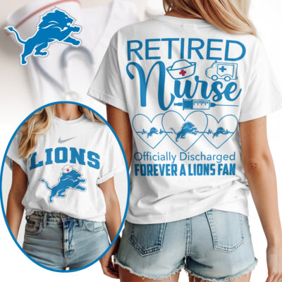 Detroit Lions | Premium NFL Retired Nurse Officially Discharged Women Shirt