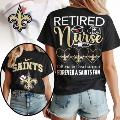 New Orleans Saints | Premium NFL Retired Nurse Officially Discharged Women Shirt