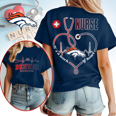 Denver Broncos | Premium NFL Nurse Heartbeat 3D T-Shirt NTH1