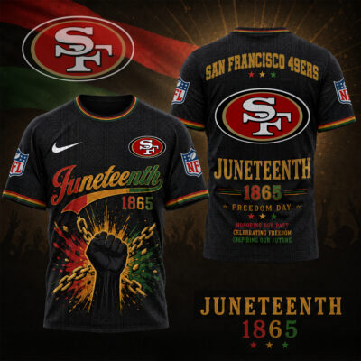 San Francisco 49ers | Premium NFL Juneteenth Freedom Day 3D Shirt - 2XL