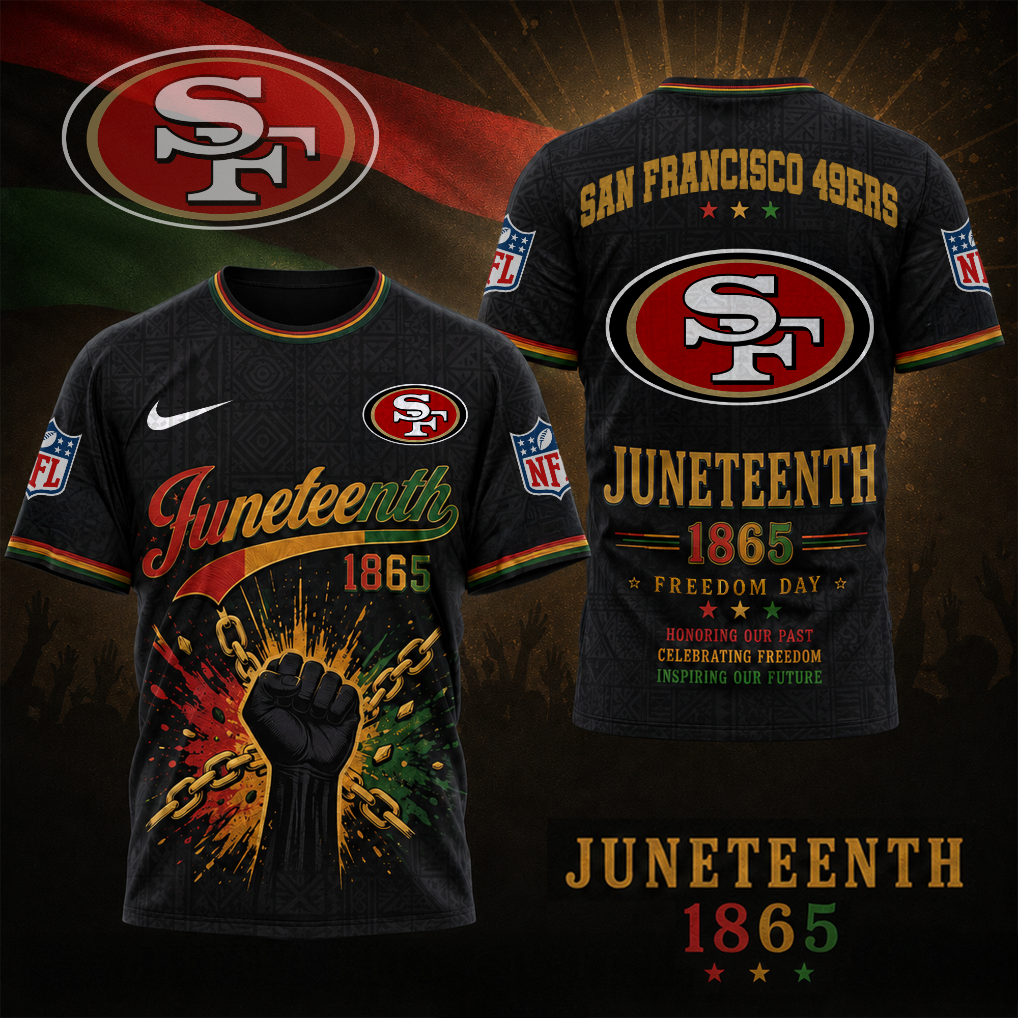 San Francisco 49ers | Premium NFL Juneteenth Freedom Day 3D Shirt