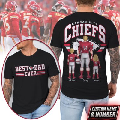 Kansas City Chiefs | Premium NFL Best Dad Ever 3D Shirt NTH1