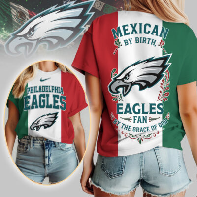 Philadelphia Eagles | Premium NFL Mexican By Birth Women Shirt