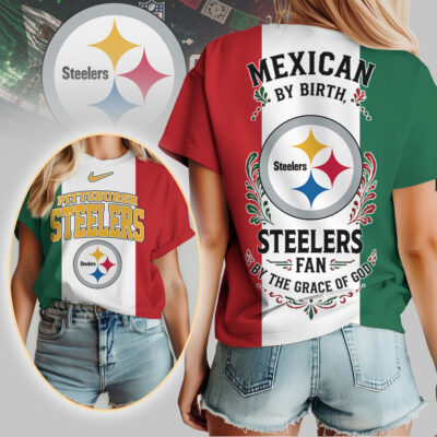 Pittsburgh Steelers | Premium NFL Mexican By Birth Women Shirt